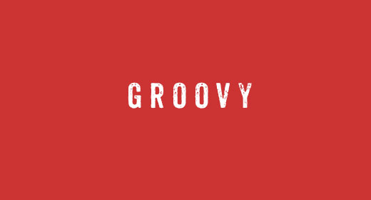 GROOVY